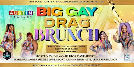 Austin Pride's Big Gay Drag Brunch! 02/26