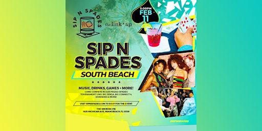 Sip N Spades South Beach 2.11.23