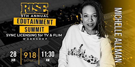RISE EDUTAINMENT SUMMIT - Sync Licensing for TV and Film WORKSHOP