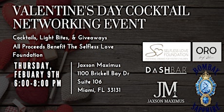 Valentine's Day Cocktail Networking Event Benefitting Selfless Love Charity