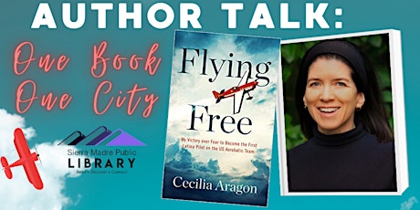 One Book One City: Author Talk - Flying Free by Cecilia Aragon
