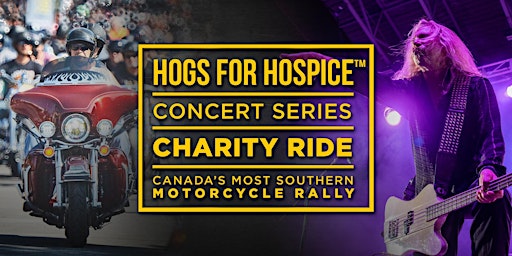 Hauptbild für 2023 HOGS FOR HOSPICE - Motorcycle Rally - Concerts - Charity Ride