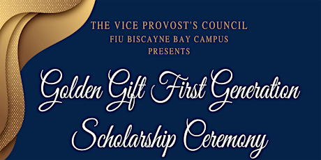 Golden Gift First Generation Scholarship Luncheon