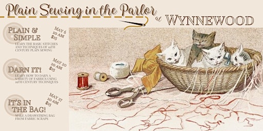 Plain Sewing in the Parlor at Wynnewood: Plain & Simple