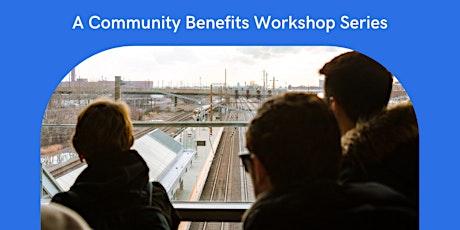 Airport City Newark Community Meeting: EWR Station Workshop