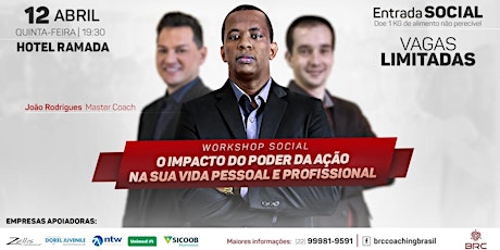 Imagem principal do evento [ Workshop Social ] "O Impacto do Poder da Ação na Sua Vida Pessoal e Profissional"