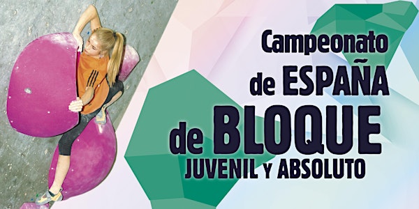 Campeonato de España de Bloque Juvenil y Absoluto 2018