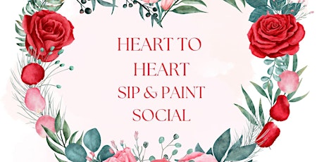 Heart to Heart Paint & Sip Social Event