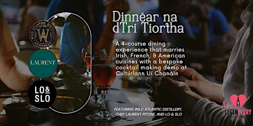 A Dinner of Three Countries / Dinnear na dTri Tiortha
