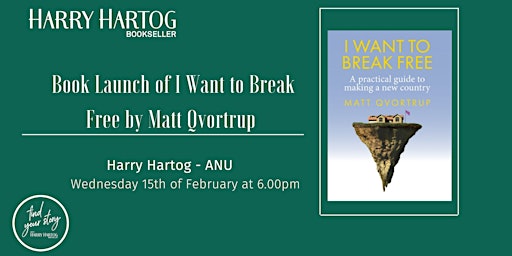 Book Launch of I Want to Break Free by Matt Qvortrup