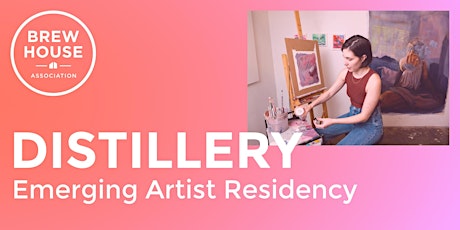Distillery Emerging Artist Residency Information Session