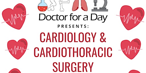 Doctor for a Day: Cardiology
