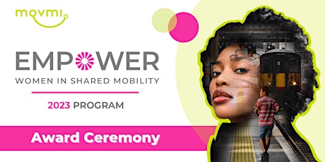 Empower Women in Shared Mobility 2023 Award Ceremony
