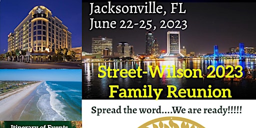 2023 STREET-WILSON FAMILY REUNION