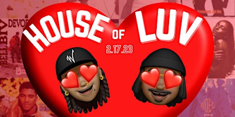 HOUSE OF LUV : R&B Party