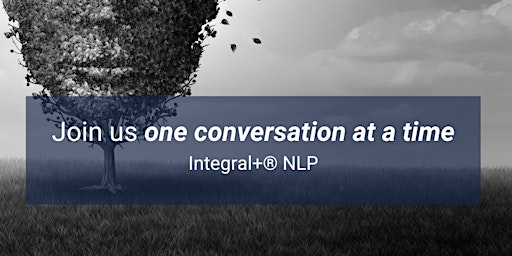 Hauptbild für Integral+® NLP Conversations