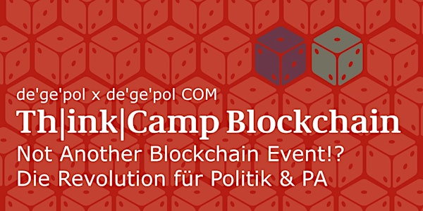 de'ge'pol x de'ge'pol COM Th|ink|Camp Blockchain