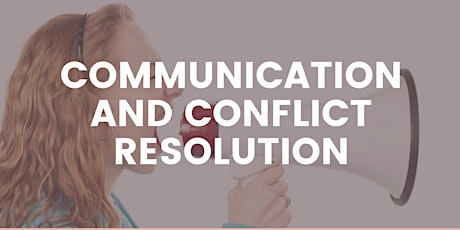 Communication and Conflict Resolution With Teens