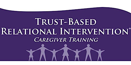 TBRI Caregiver Training Series