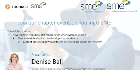 SME Tooling U - Meeting with Denise Ball