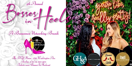 4th Annual Bosses In Heels - A Bosswomen Awards & Networking Brunch