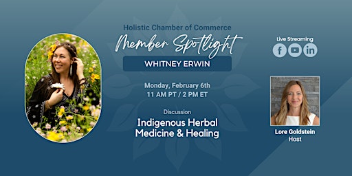 Member Spotlight: Indigenous Herbal Medicine & Healing