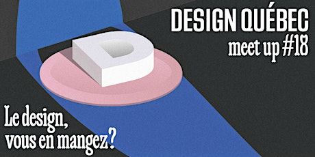 Design Québec 18 - Meet up: Discussions et bilan