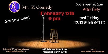 Mr. K Comedy presents a Valentines Month show with after party