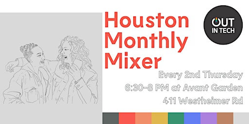 Imagen principal de Out in Tech Houston | Monthly Mixer