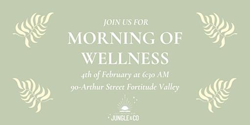 Morning of Wellness
