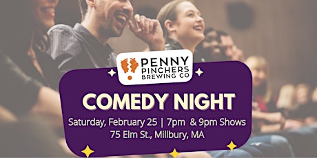 Comedy Show at Penny Pinchers: 7pm SOLD OUT. 9pm TICKETS AVAILABLE primary image