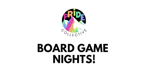 UFV Pride Collective Board Game Nights