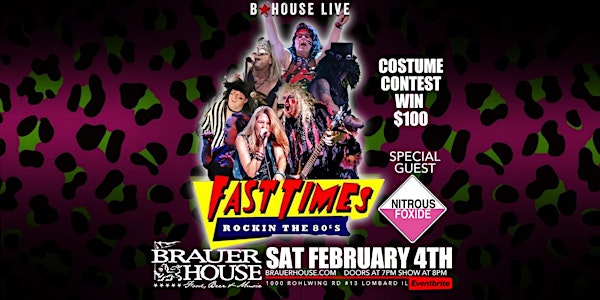 80's Night & Costume Contest with Fast Times & Nitrous Foxide