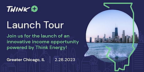 Think+ Launch Tour: Greater Chicago, Illinois