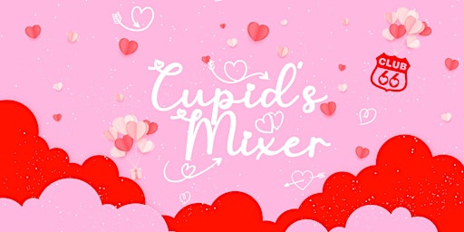 Cupid's Mixer