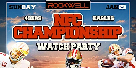 49ers vs. Eagles Watch Party @ Rockwell