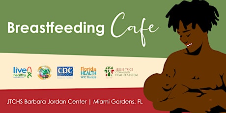 Breastfeeding Cafe Miami Gardens