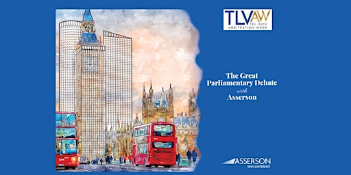 The Great Parliamentary Debate with Asserson Law Offices