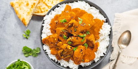 FREE Virtual Cooking Class: Indian Butter Chicken with Coconut Rice
