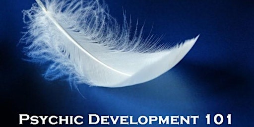 Spiritual and Psychic Development 101-Virtual Class via ZOOM primary image