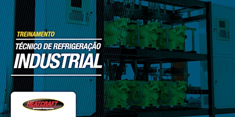 Imagem principal do evento Treinamento Técnico de Refrigeração Industrial Heatcraft - Setembro 2018