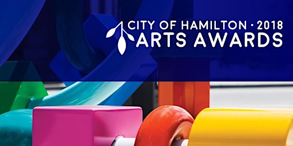 2018 City of Hamilton Arts Awards