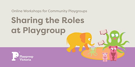 Sharing the Roles at Playgroup