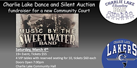 Charlie Lake Dance and Silent Auction for a new Community Court