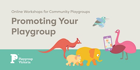 Promoting Your Playgroup