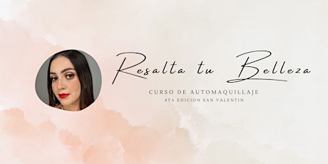 Curso de Automaquillaje- Edición San Valentín