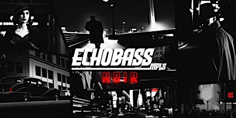 Echobass: Noir