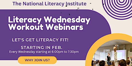 Literacy Wednesday Workout Webinars starting in Feb.