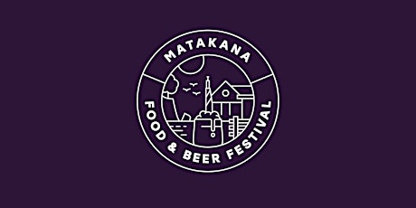 Matakana Food & Beer Festival | 2023 - Canceled primary image