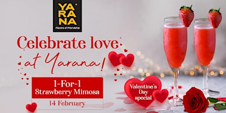 Celebrate Valentine’s Day at Yarana | Strawberry Mimosas with a 1+1 offer